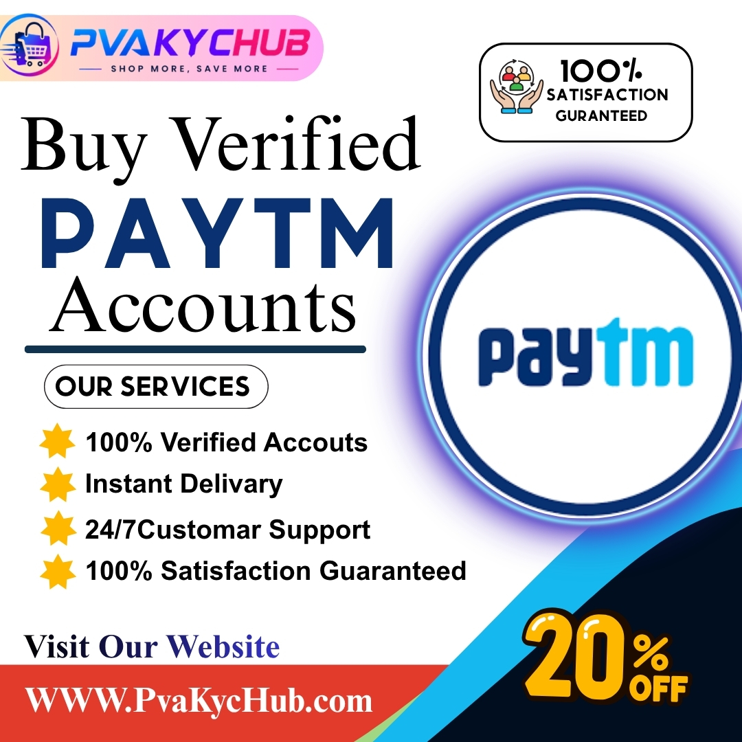 Buy Verified Paytm Accounts